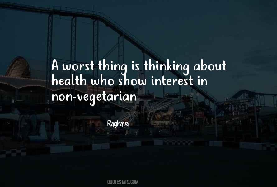 Non Thinking Quotes #344220