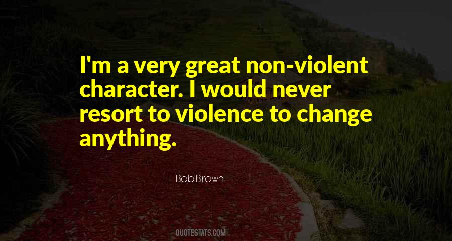 Non Violent Quotes #1018719