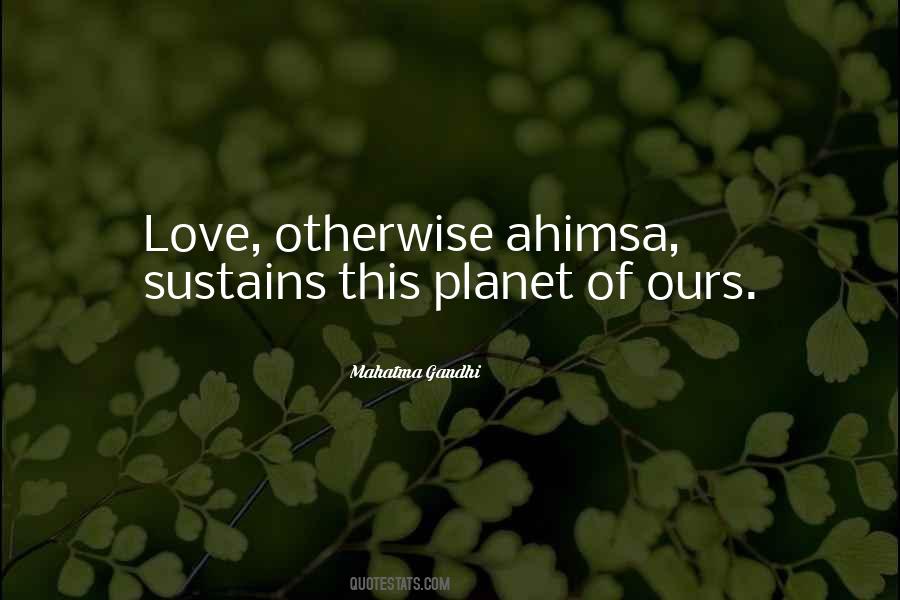 Non-violence Ahimsa Quotes #84105