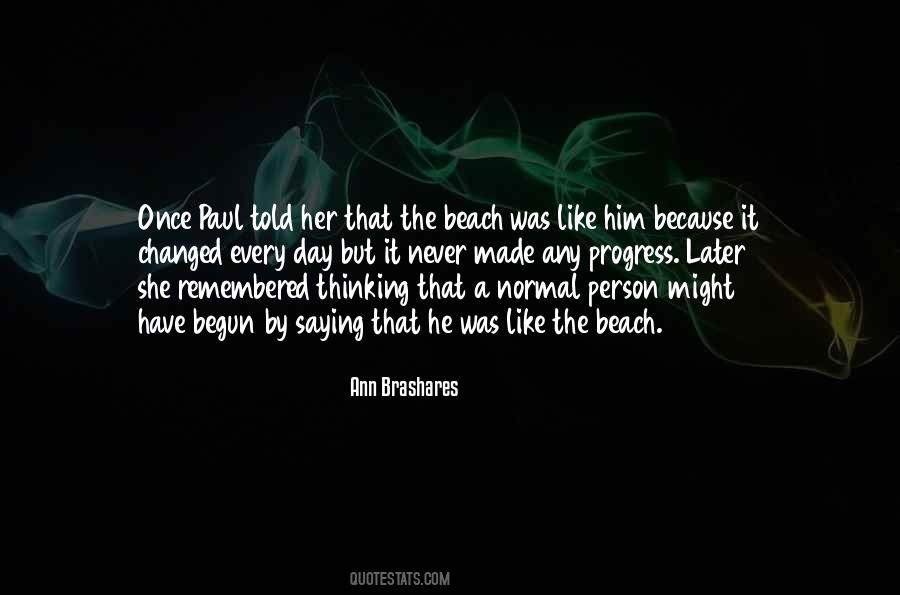 Quotes About By The Beach #1375937