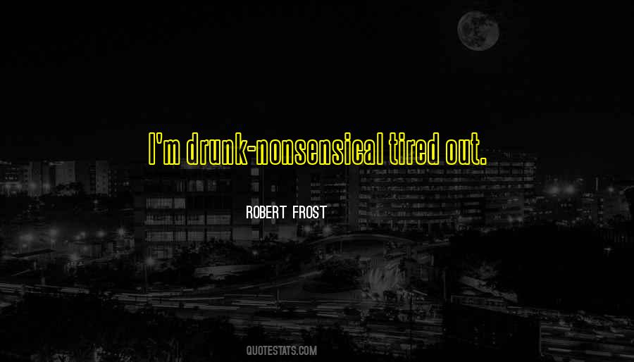 Nonsensical Quotes #1226758