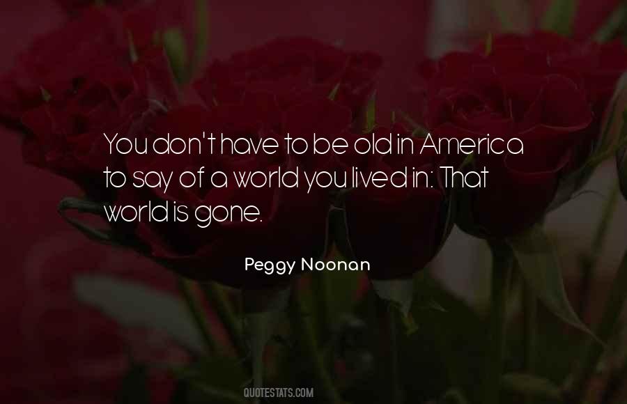 Noonan Quotes #1117388