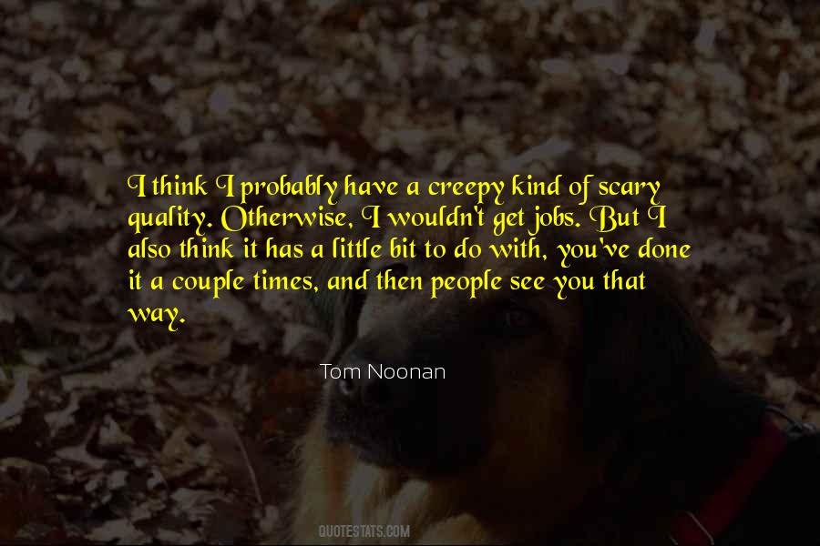 Noonan Quotes #1531703