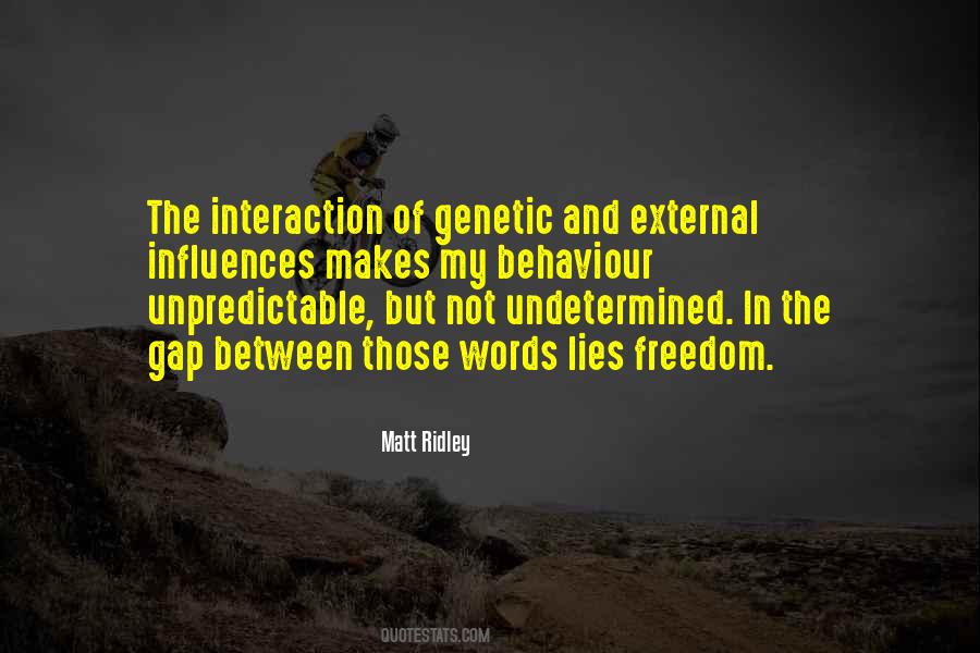 Quotes About Unpredictable Behaviour #889345