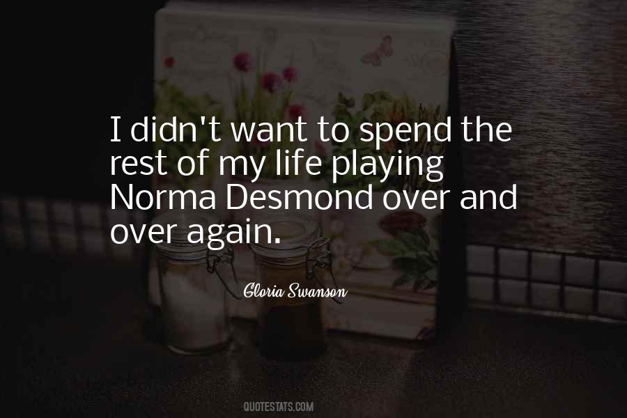 Norma Desmond Quotes #406074