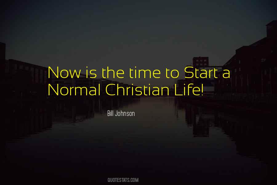 Normal Christian Life Quotes #1483407