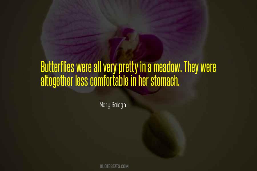 Quotes About Butterflies In My Stomach #553204