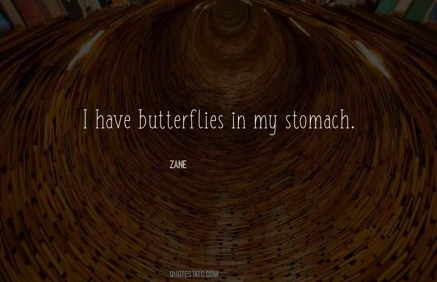 Quotes About Butterflies In My Stomach #59485