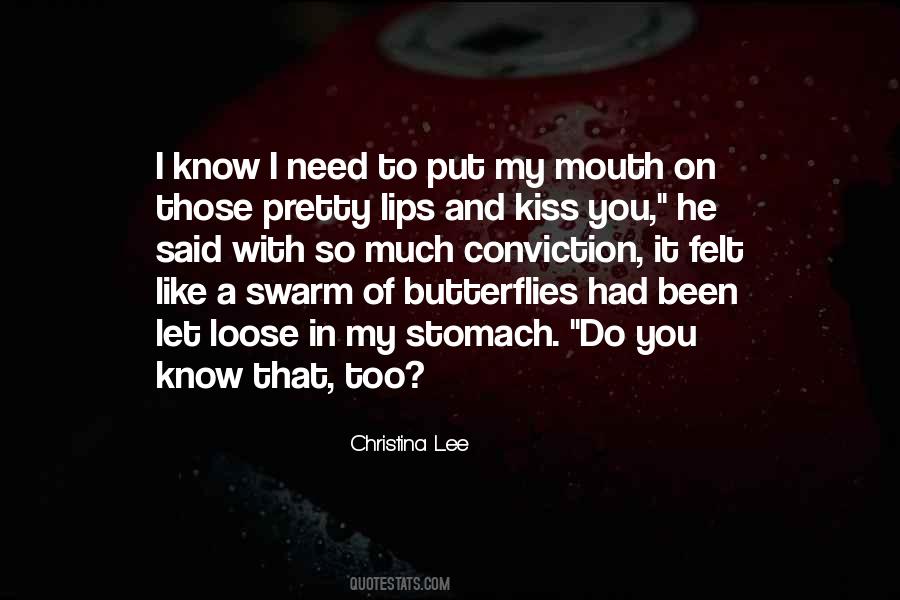Quotes About Butterflies In My Stomach #975965