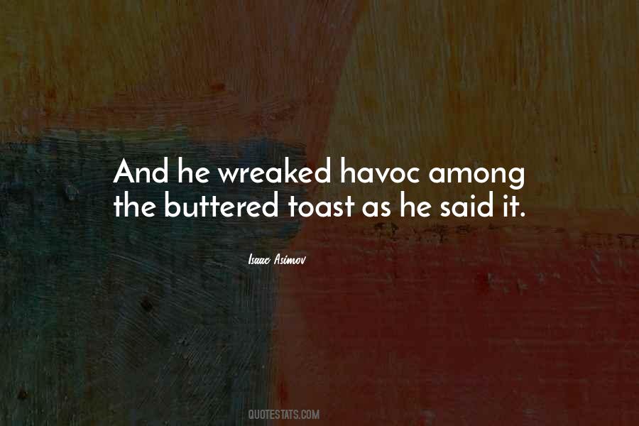 Quotes About Buttered #181957