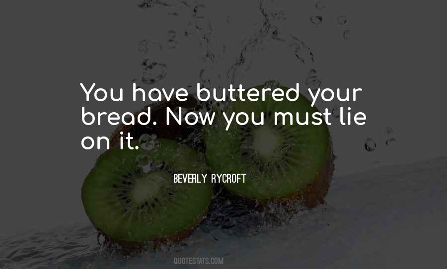 Quotes About Buttered #65933