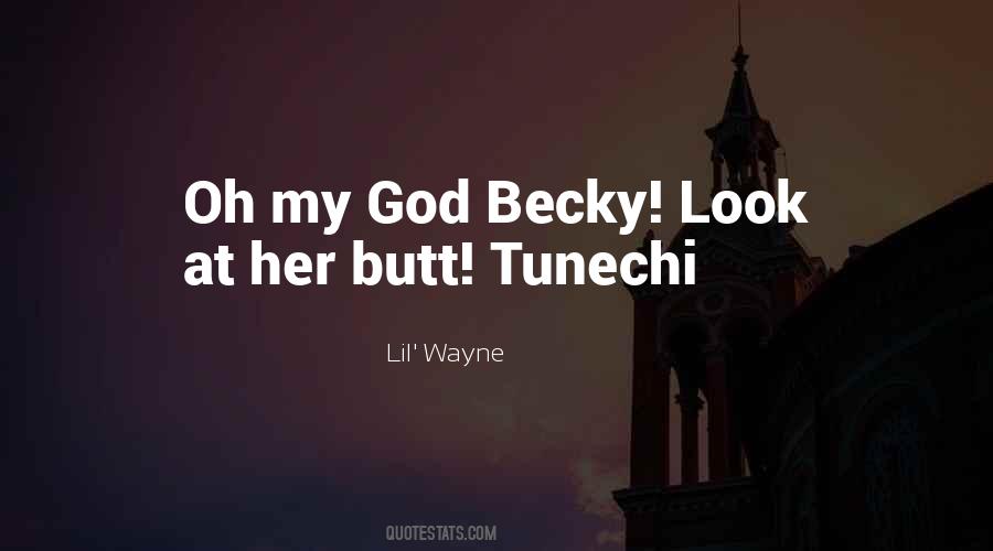 Quotes About Butt #1383022