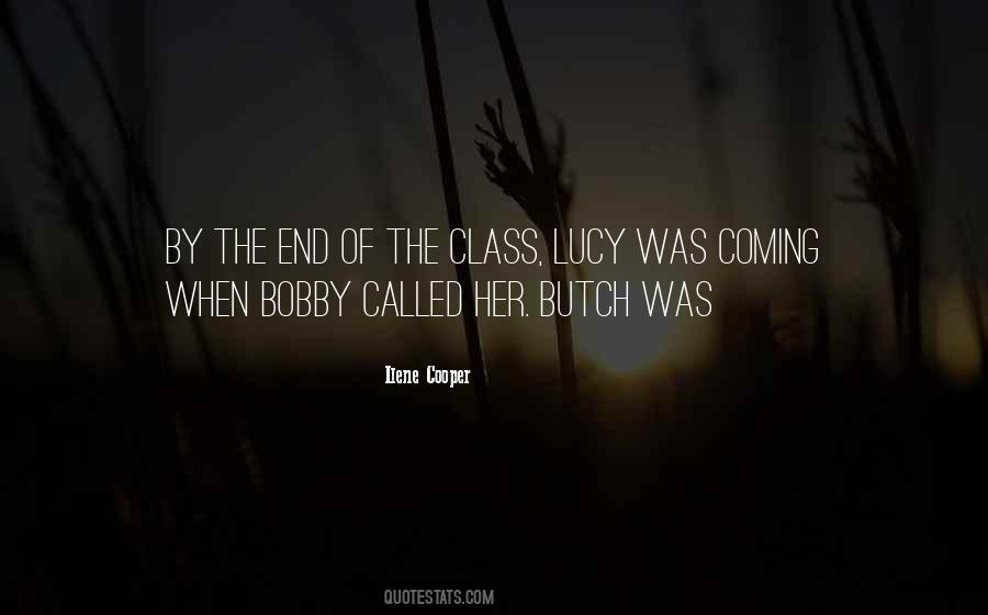 Quotes About Butch #1755705