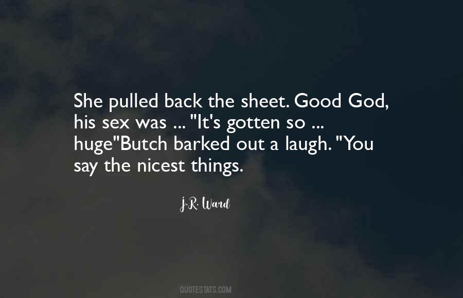 Quotes About Butch #538077