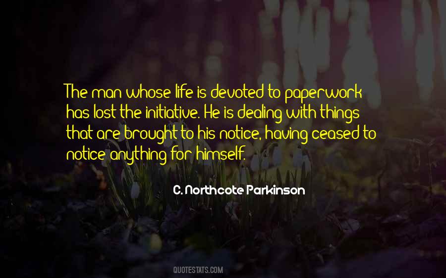 Northcote Parkinson Quotes #1162061