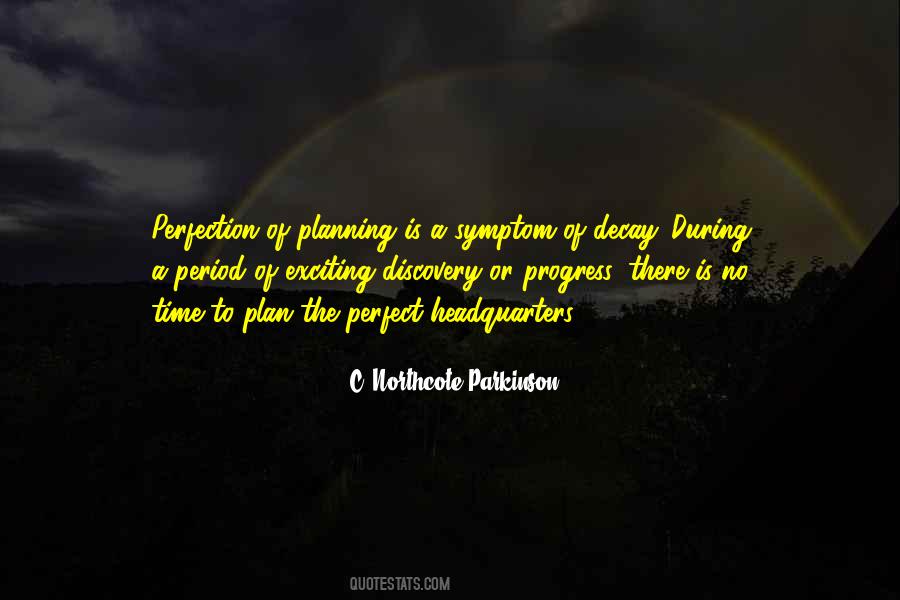 Northcote Parkinson Quotes #1749317