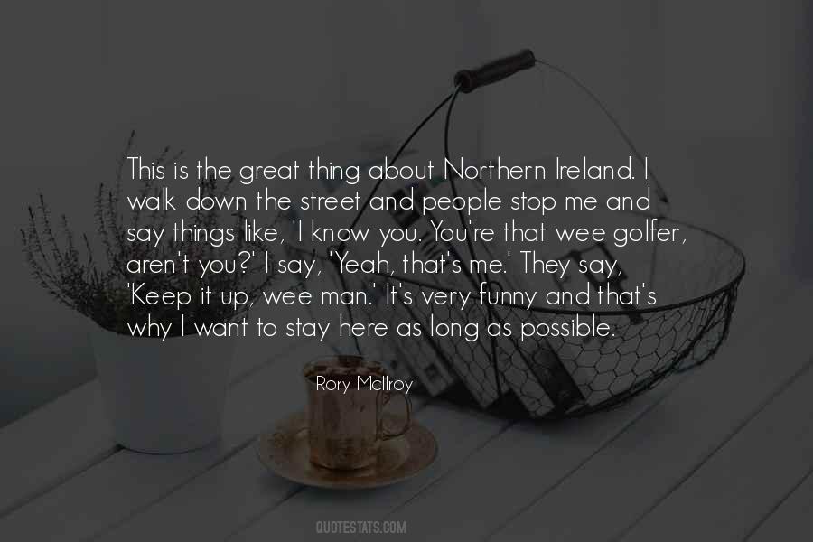 Northern Ireland Funny Quotes #686100