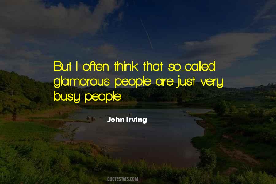 Quotes About Busy People #1043727