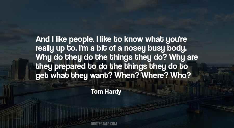 Quotes About Busy People #358428