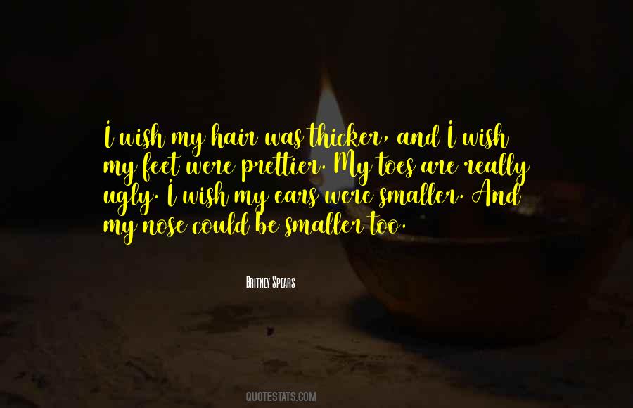 Nose Hair Quotes #1133482