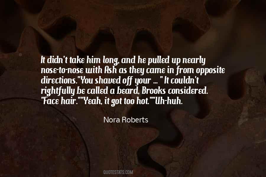 Nose Hair Quotes #1686437