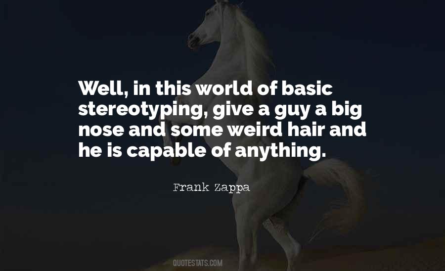 Nose Hair Quotes #1699567