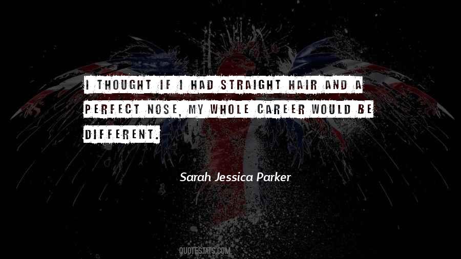 Nose Hair Quotes #924047
