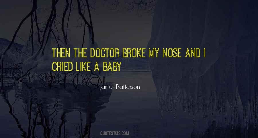 Nose Quotes #1698084