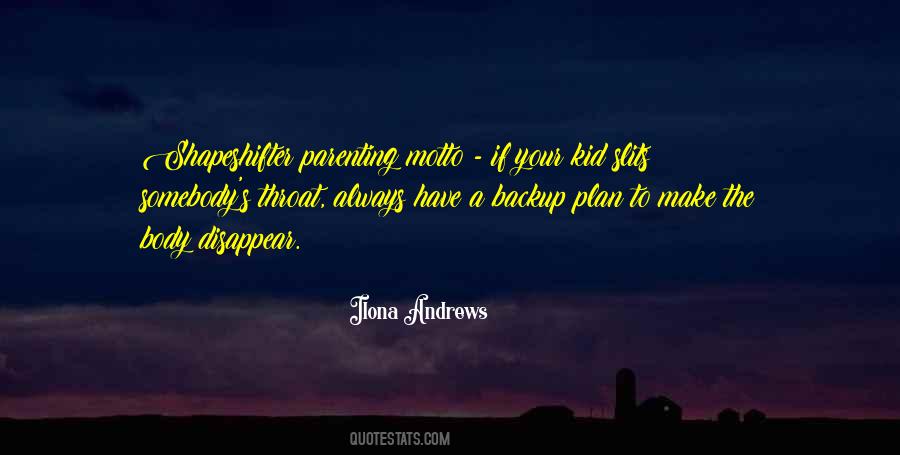 Not A Backup Plan Quotes #983610