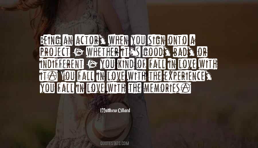 Not A Bad Thing To Fall In Love Quotes #1015396