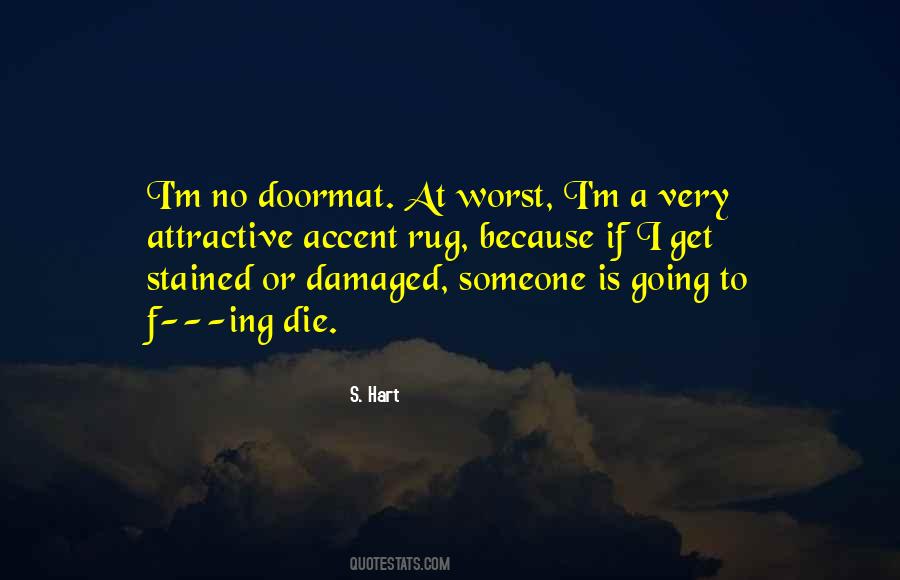 Not A Doormat Quotes #789413