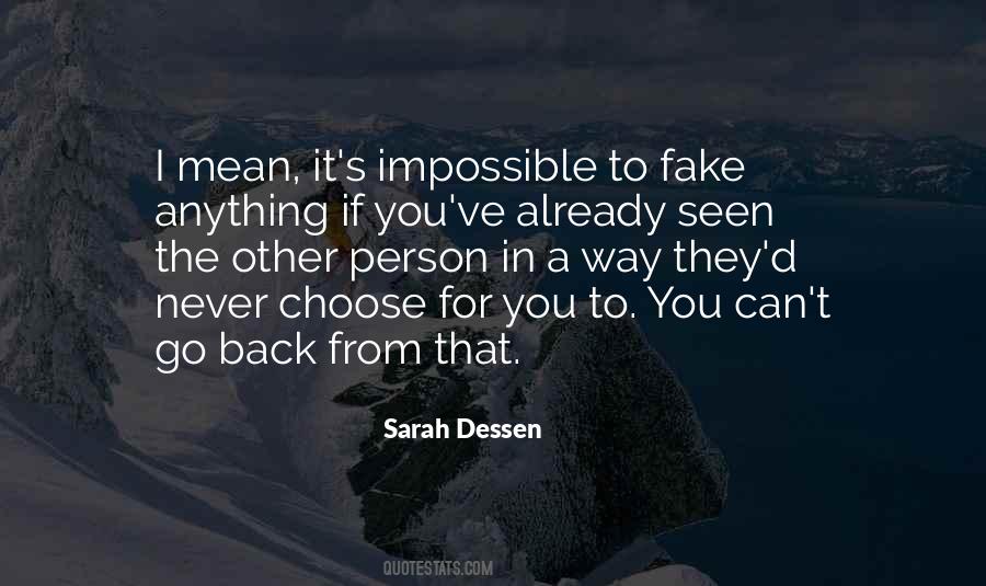 Not A Fake Person Quotes #1661193