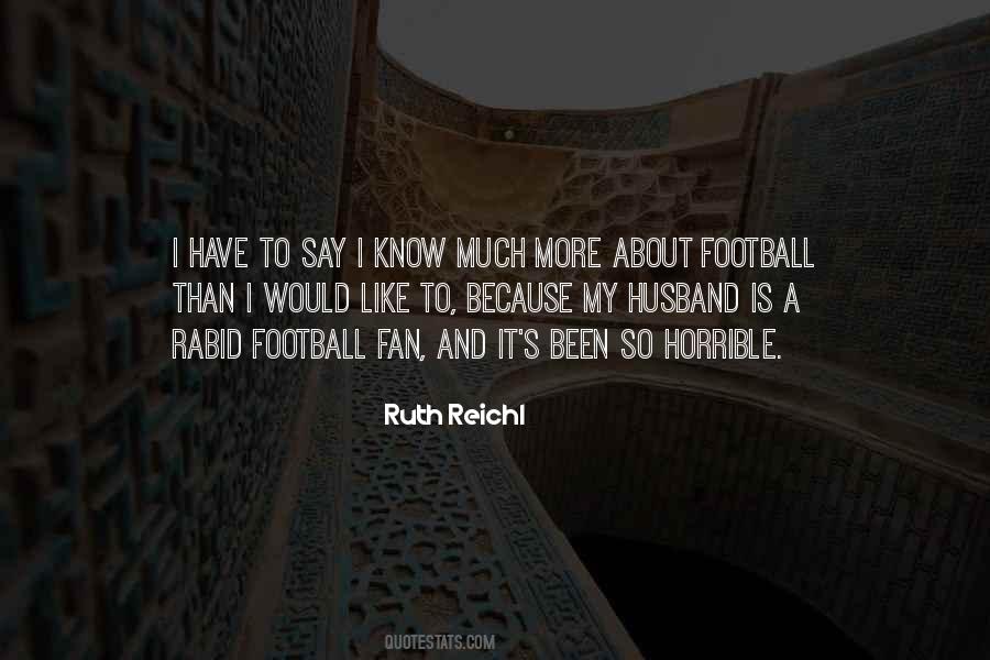 Not A Football Fan Quotes #1055525
