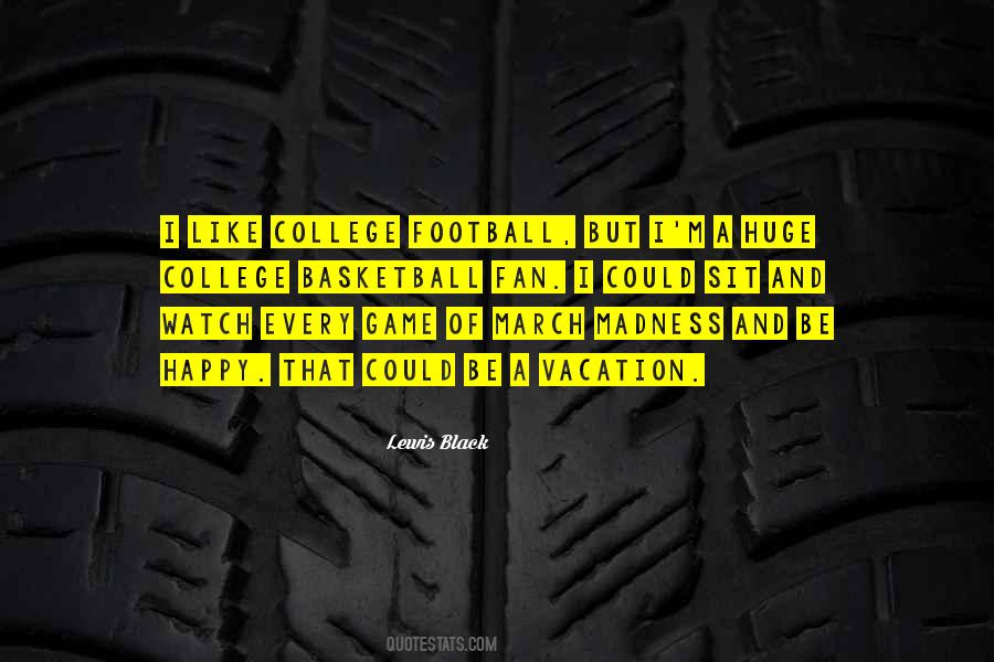 Not A Football Fan Quotes #1137520