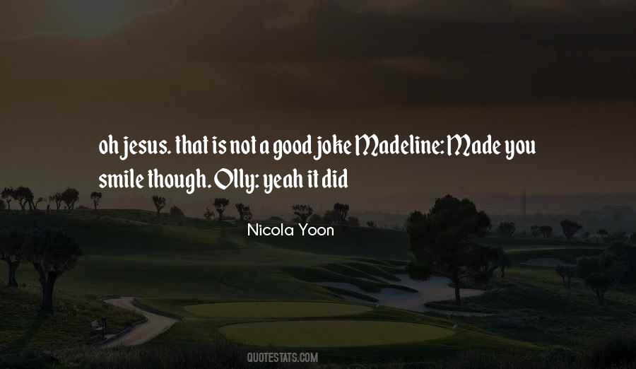 Not A Good Joke Quotes #622464