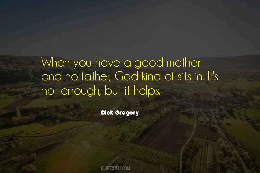 Not A Good Mom Quotes #1805914