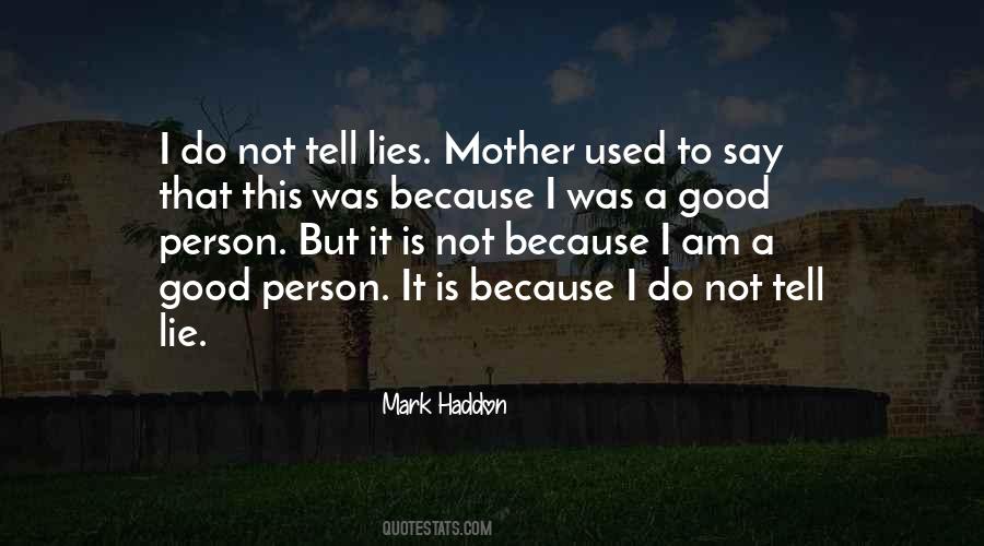 Not A Good Person Quotes #259589