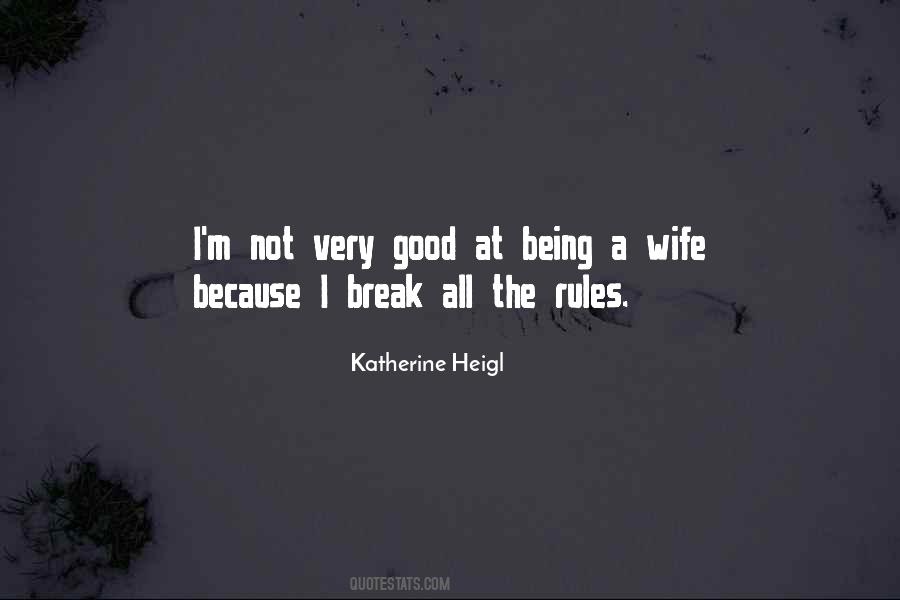 Not A Good Wife Quotes #1087960