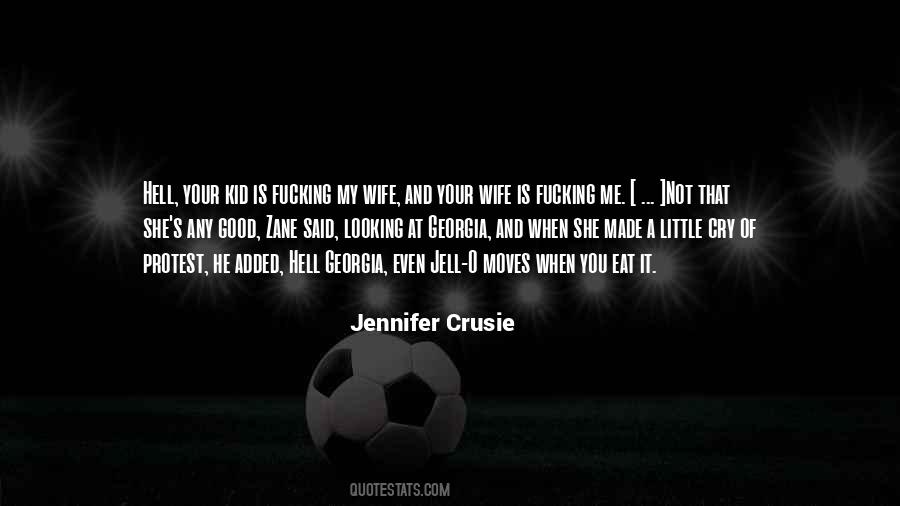 Not A Good Wife Quotes #1258074
