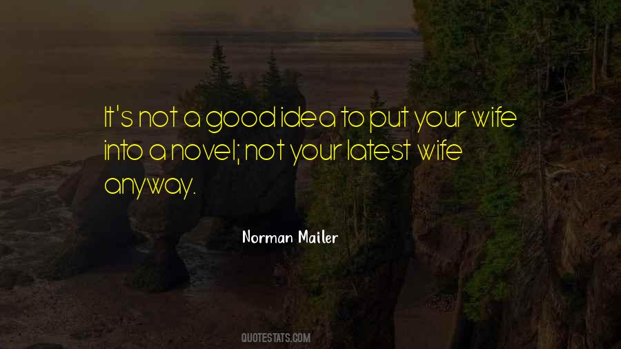 Not A Good Wife Quotes #1712701