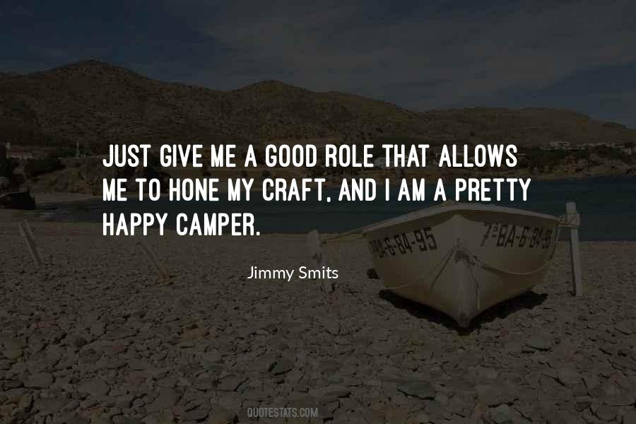 Not A Happy Camper Quotes #1614482