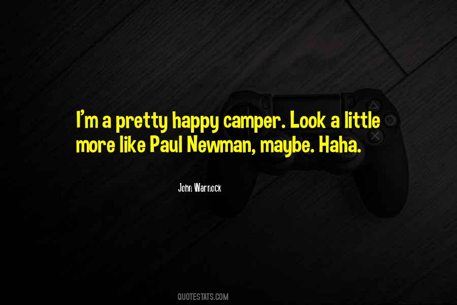 Not A Happy Camper Quotes #840509