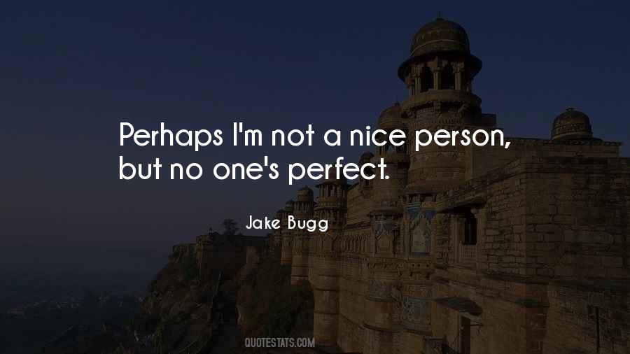 Not A Nice Person Quotes #1384832