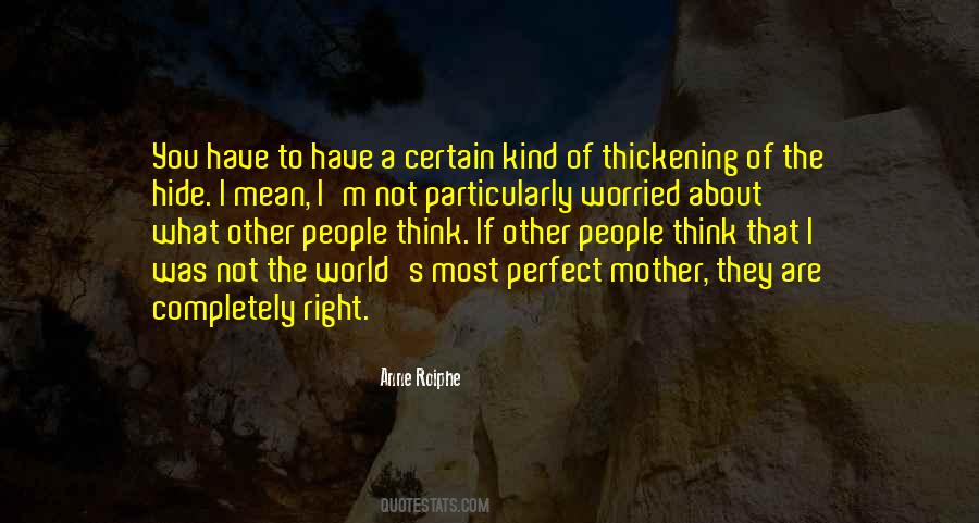 Not A Perfect World Quotes #1198063