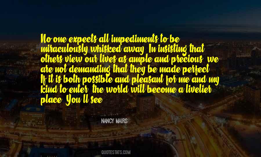 Not A Perfect World Quotes #747861