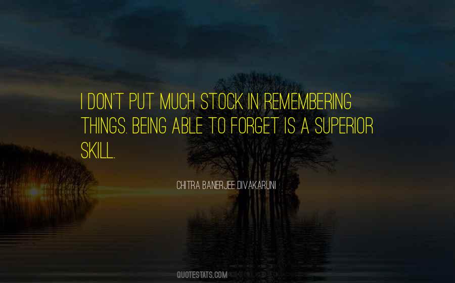 Not Able To Forget Quotes #1080146