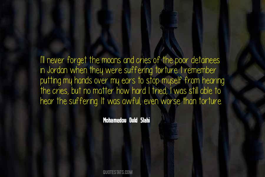 Not Able To Forget Quotes #387308