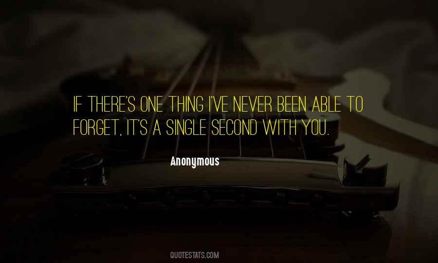 Not Able To Forget Quotes #878740