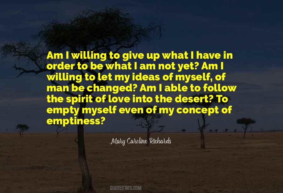Not Able To Love Quotes #259783