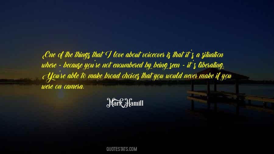 Not Able To Love Quotes #303063